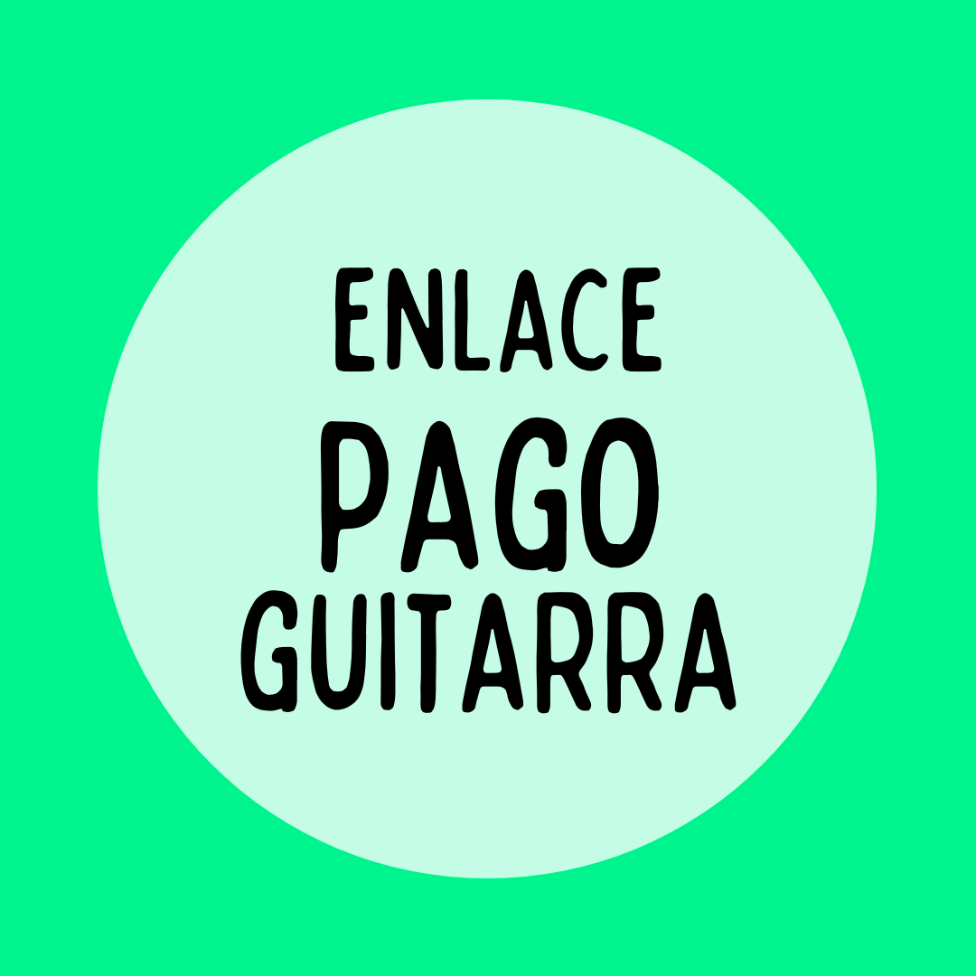 ENLACE DE PAGO PARA GUITARRA