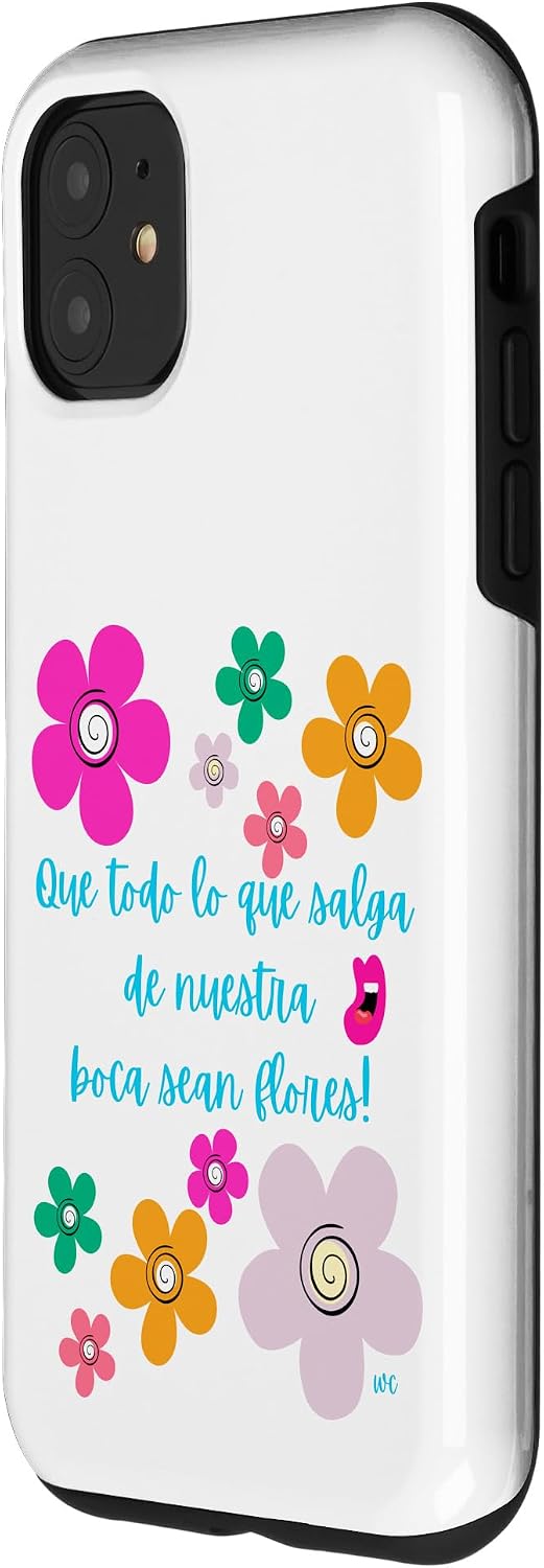 iPhone 15 Que todo lo que salga de nuestra boca sean flores Case