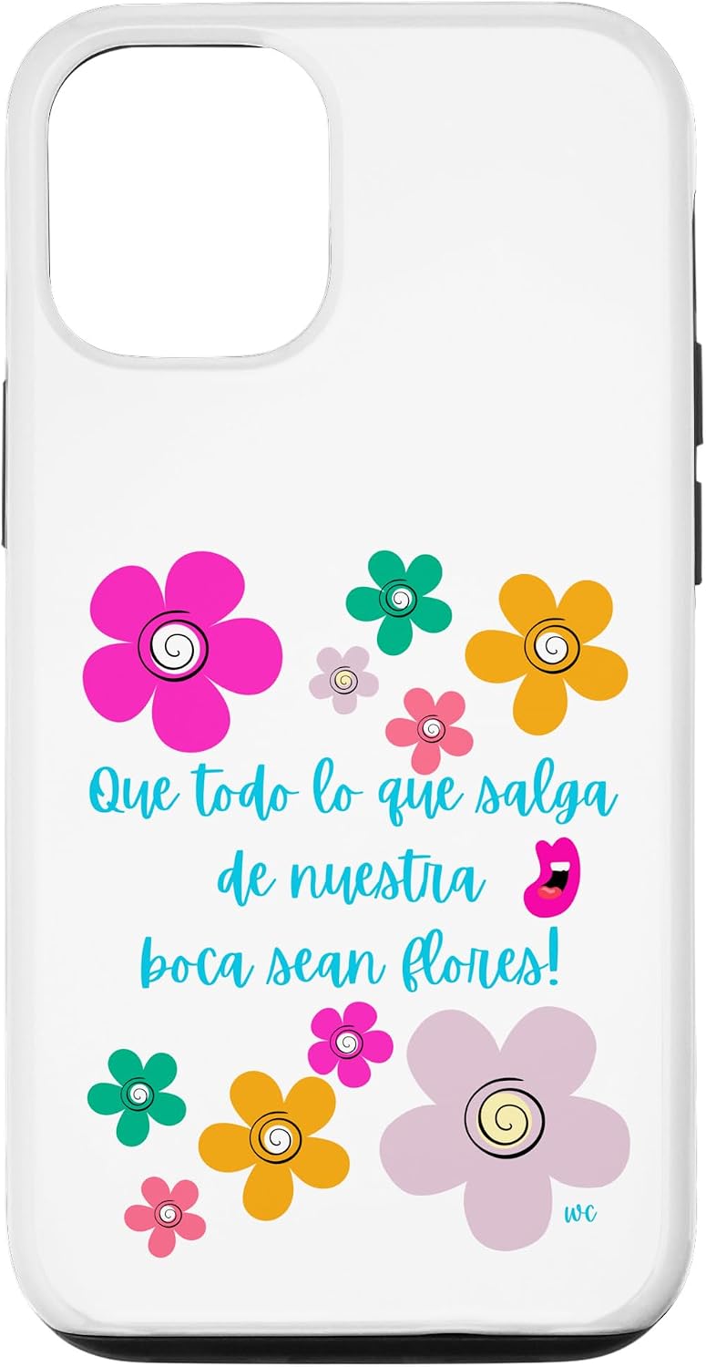 iPhone 15 Que todo lo que salga de nuestra boca sean flores Case
