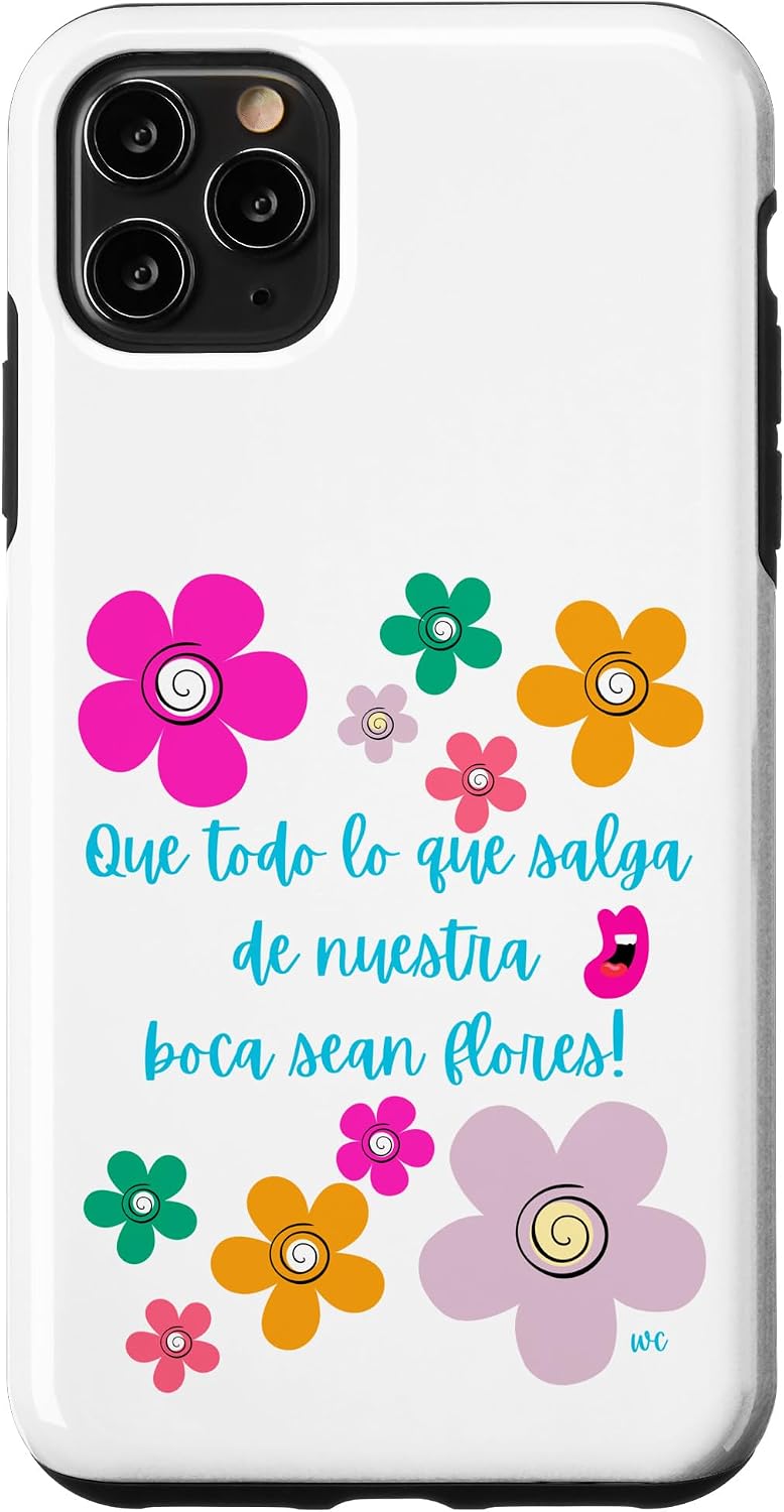 iPhone 15 Que todo lo que salga de nuestra boca sean flores Case