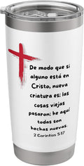 De modo que si alguno esta en Cristo nueva Criatura es. Vaso aislado de acero inoxidable