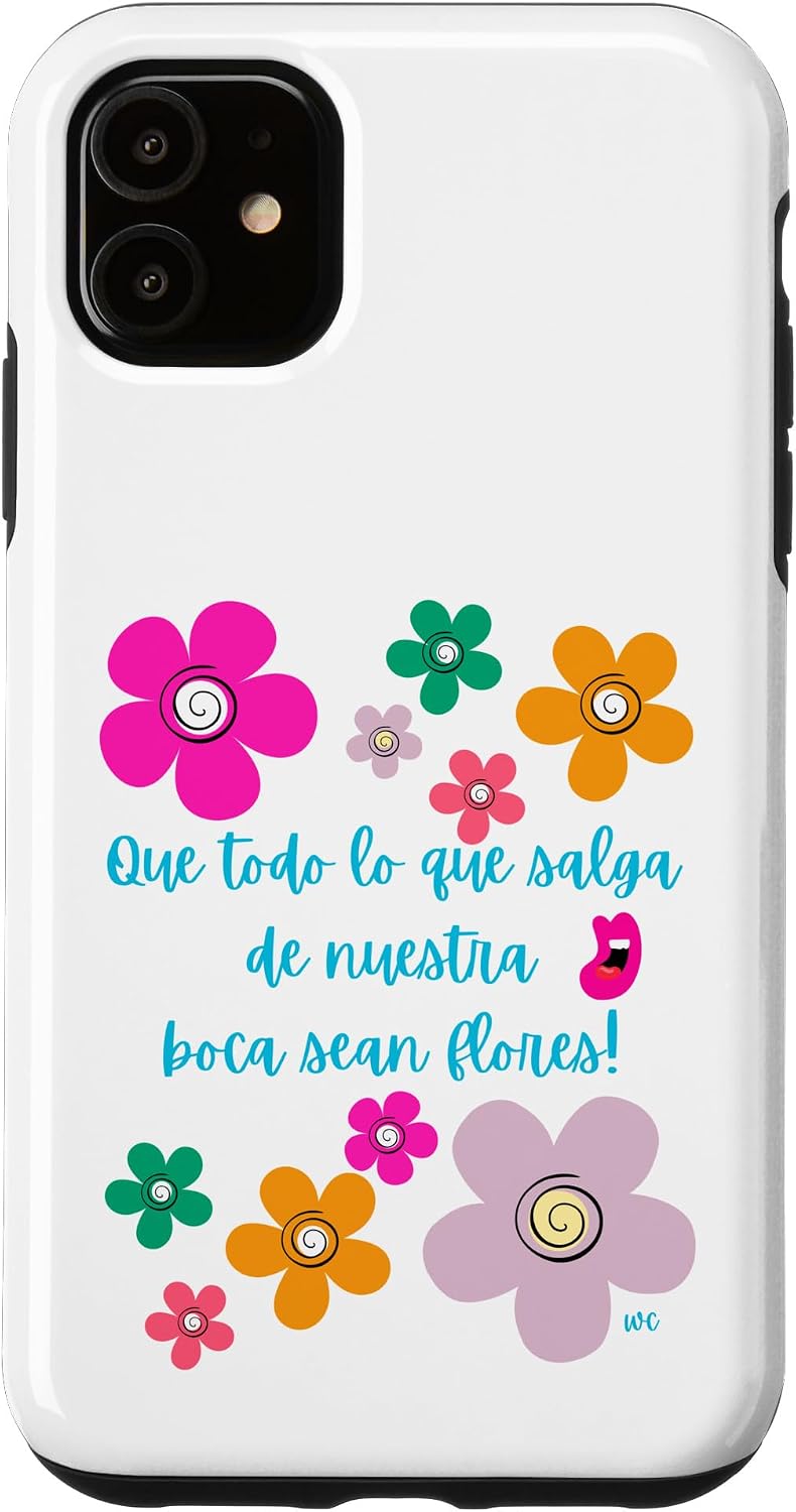 iPhone 15 Que todo lo que salga de nuestra boca sean flores Case