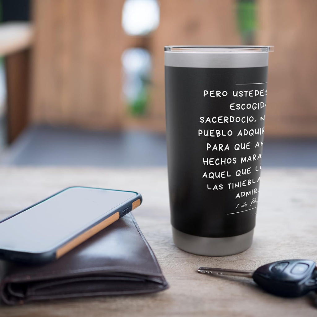 Ustedes son Linaje Escogido - Vaso aislado de acero inoxidable