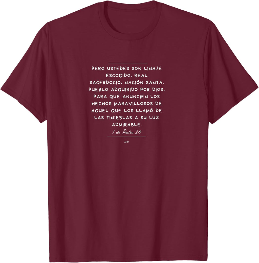 Camiseta Ustedes son Linaje escogido