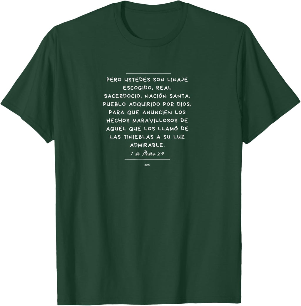 Camiseta Ustedes son Linaje escogido