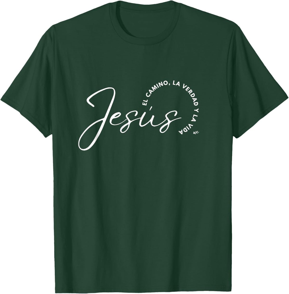 Camiseta Jesus el camino, la verdad y la vida