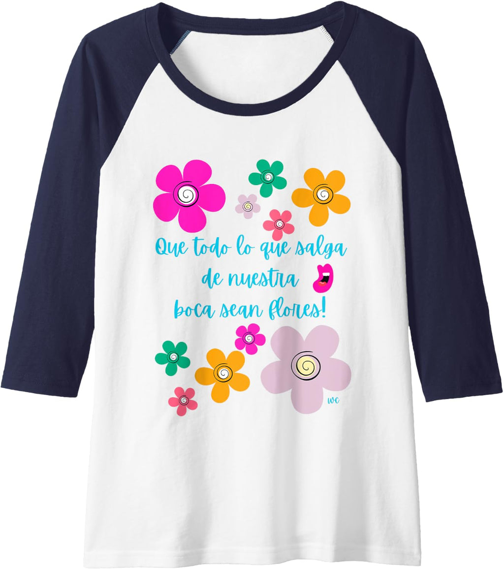 Que todo lo que salga de nuestra boca sean flores Raglan Baseball Tee, Negro -