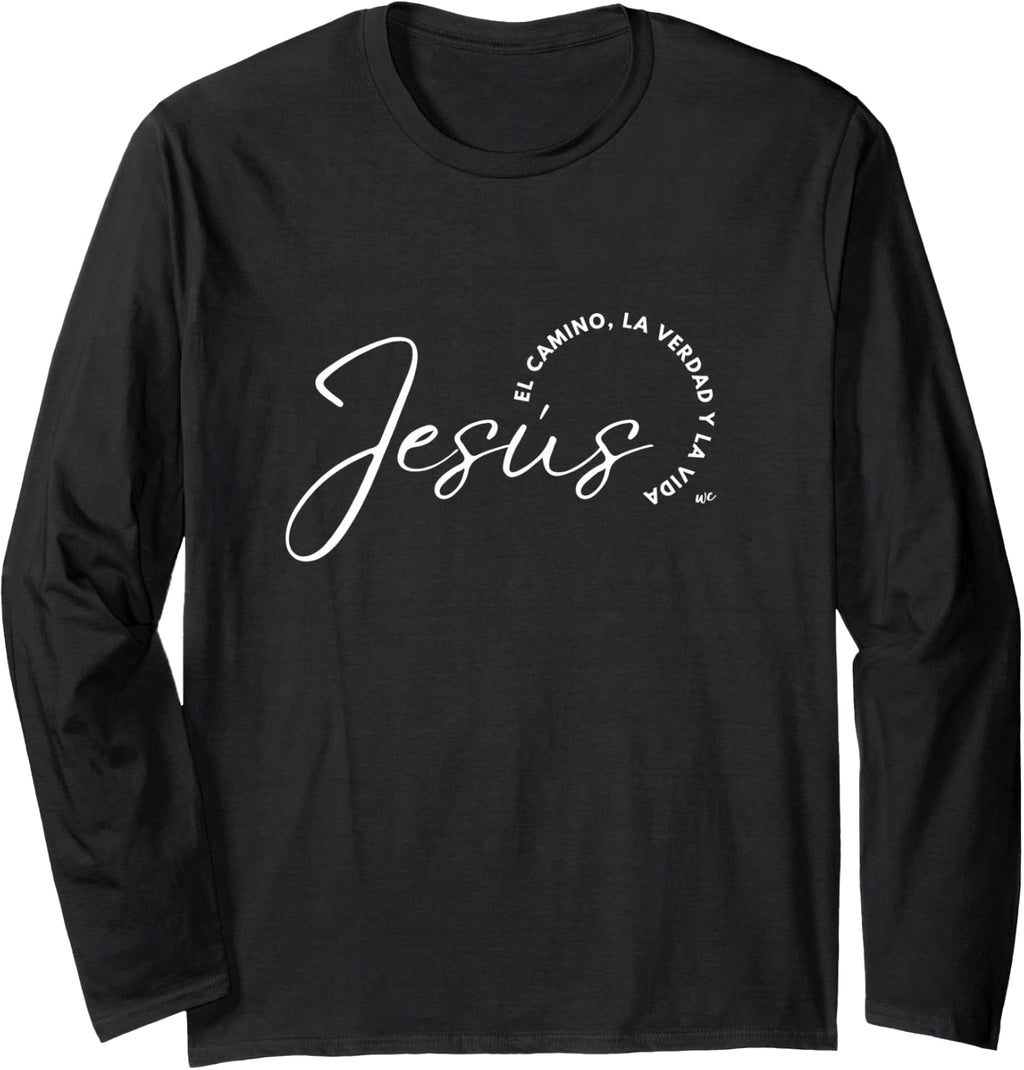Jesus el camino, la verdad y la vida Camiseta de manga larga