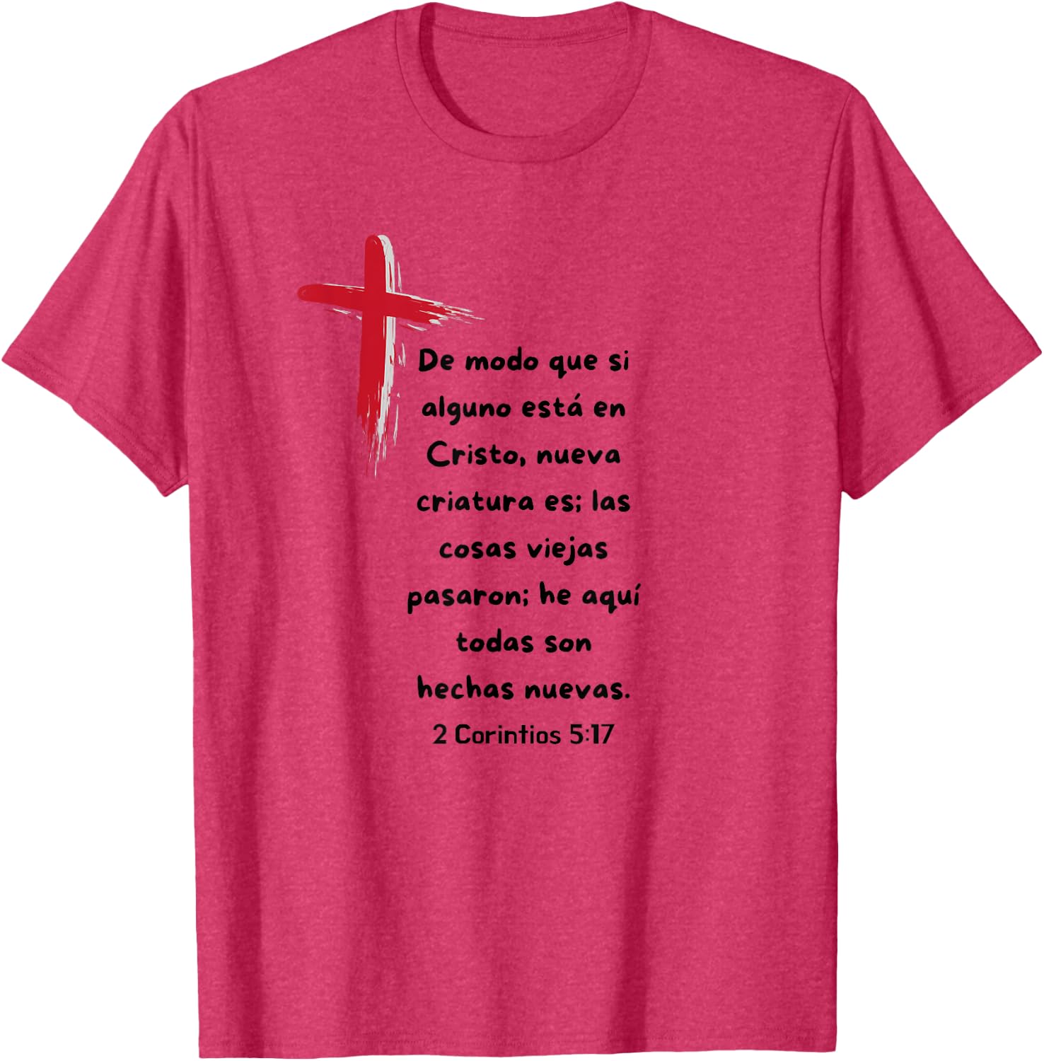 De modo que si alguno esta en Cristo nueva Criatura es.