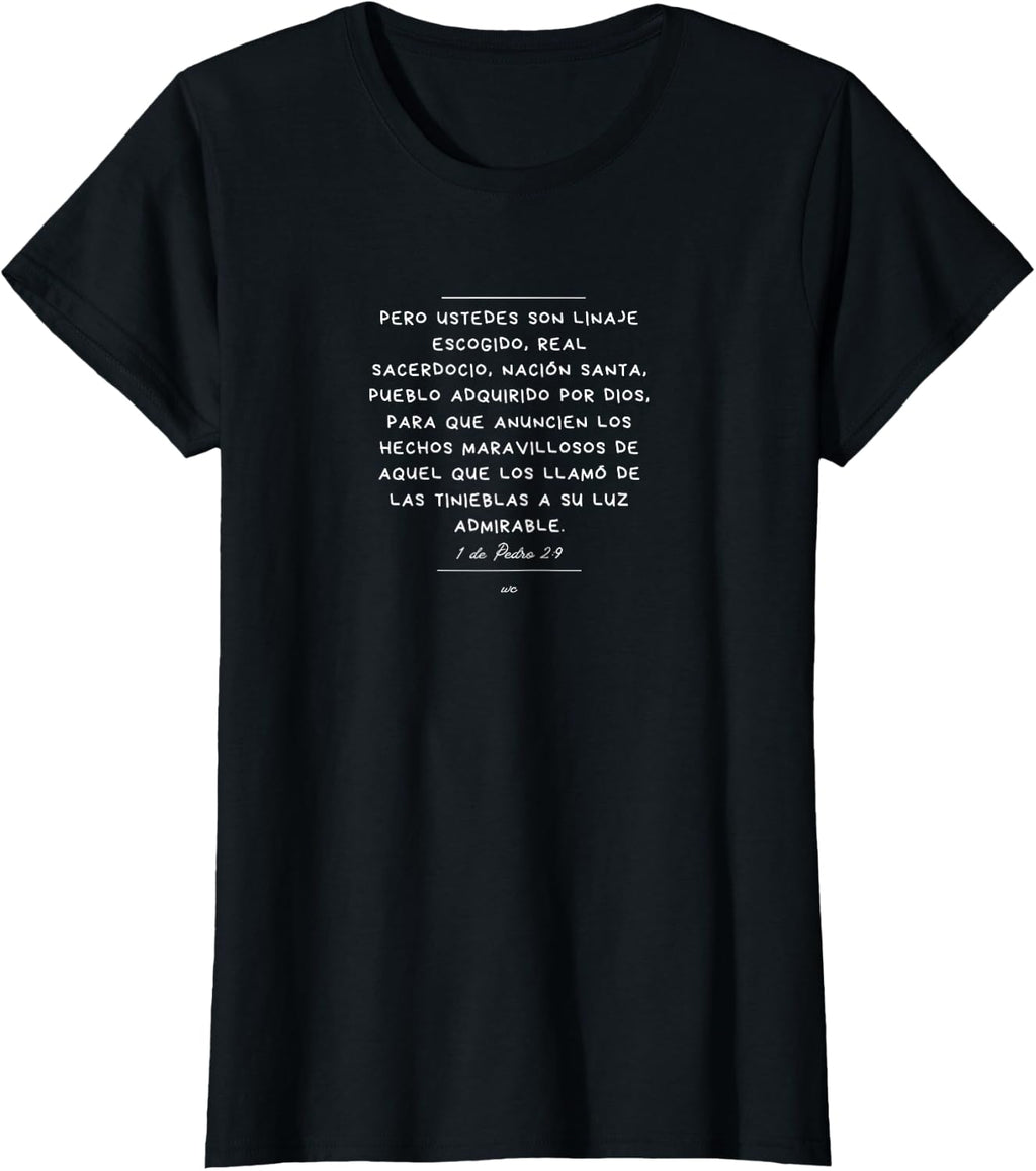 Camiseta Ustedes son Linaje escogido