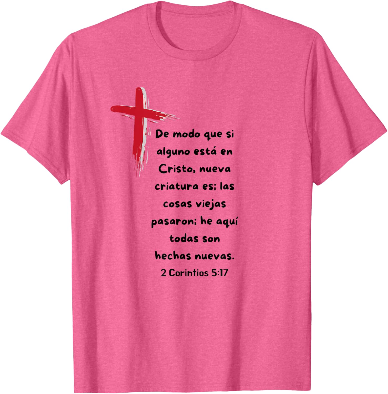 De modo que si alguno esta en Cristo nueva Criatura es.