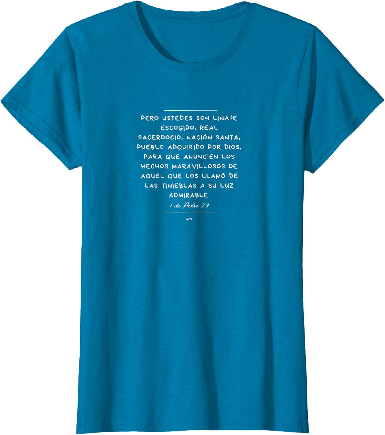 Camiseta Ustedes son Linaje escogido
