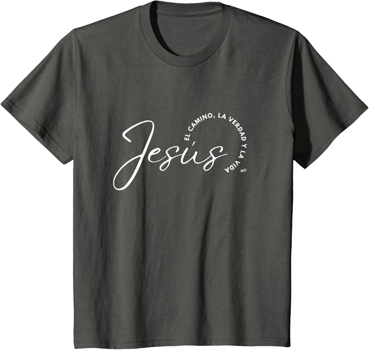 Camiseta Jesus el camino, la verdad y la vida