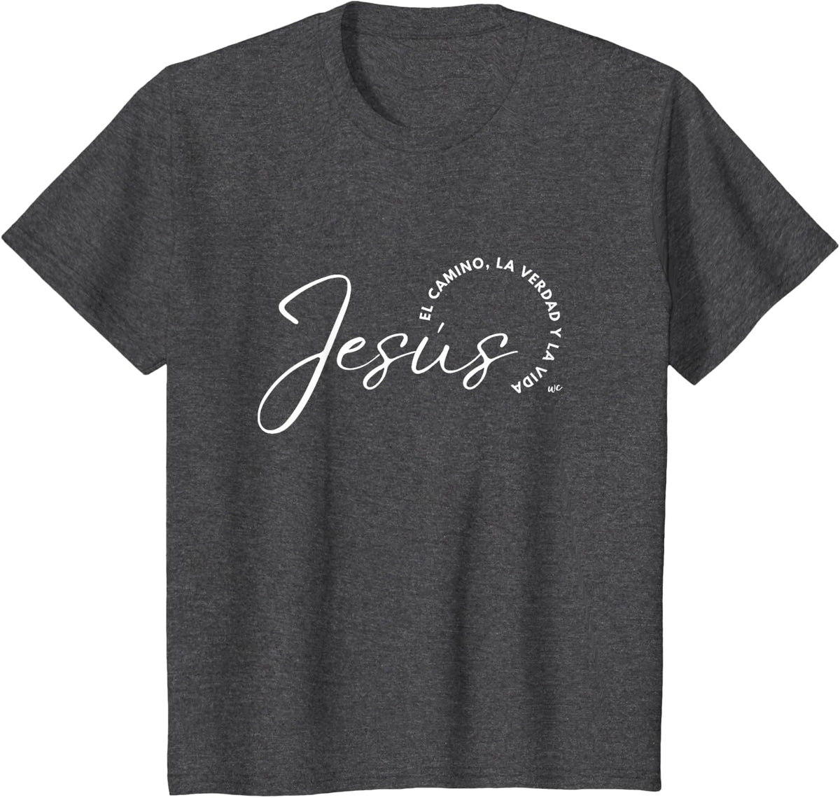 Camiseta Jesus el camino, la verdad y la vida