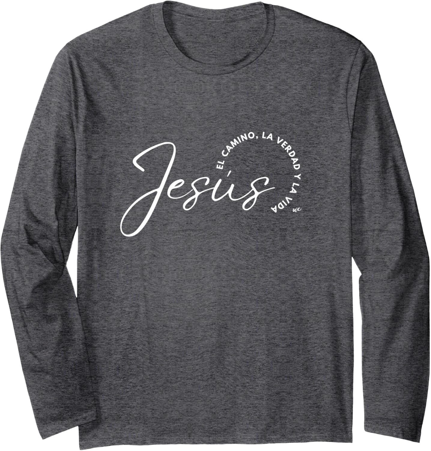 Jesus el camino, la verdad y la vida Camiseta de manga larga