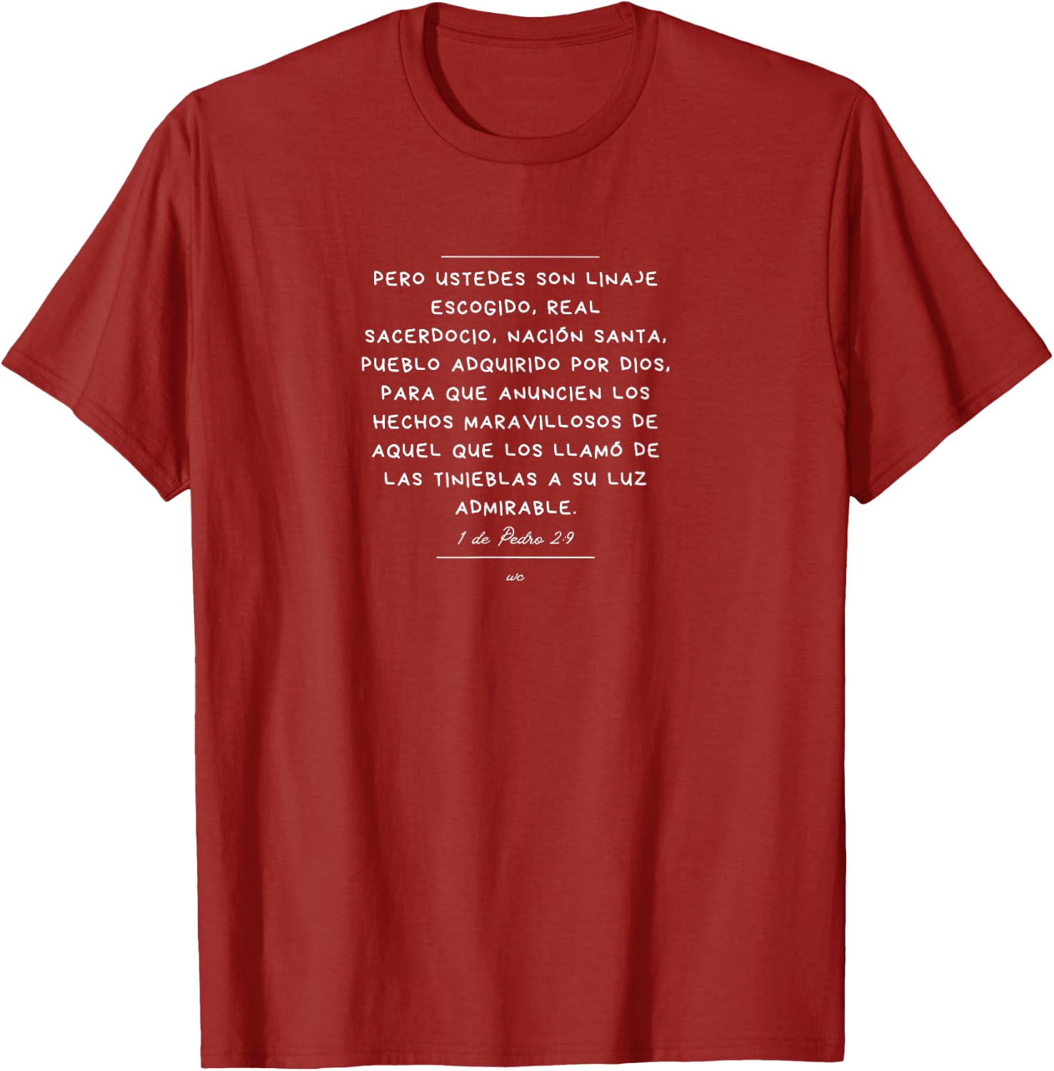 Camiseta Ustedes son Linaje escogido