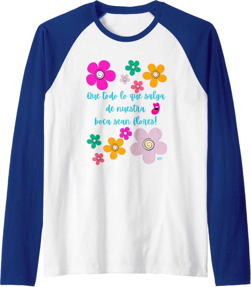 Que todo lo que salga de nuestra boca sean flores Raglan Baseball Tee, Negro -