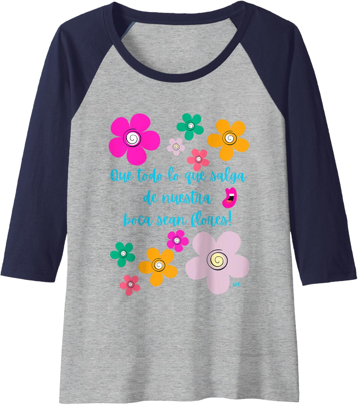 Que todo lo que salga de nuestra boca sean flores Raglan Baseball Tee, Negro -