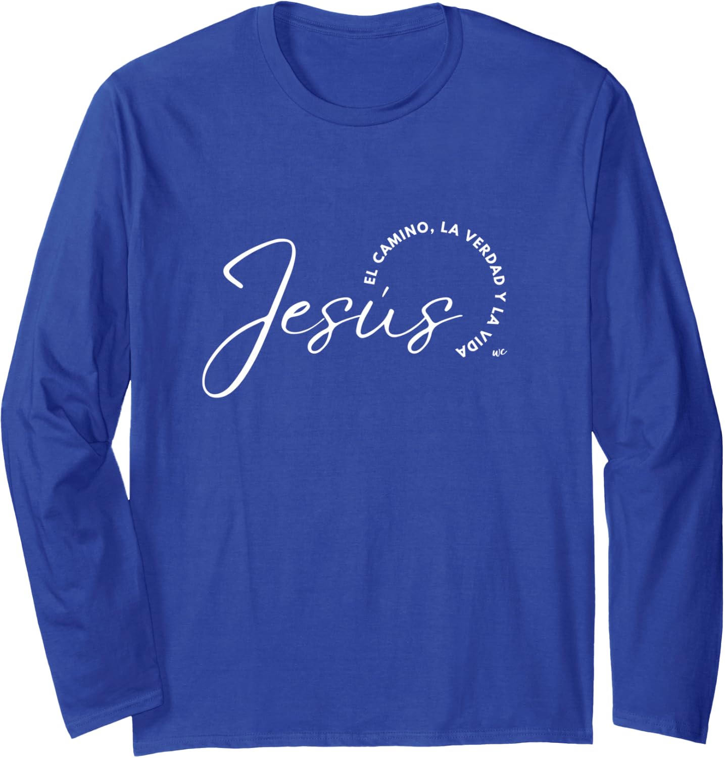 Jesus el camino, la verdad y la vida Camiseta de manga larga
