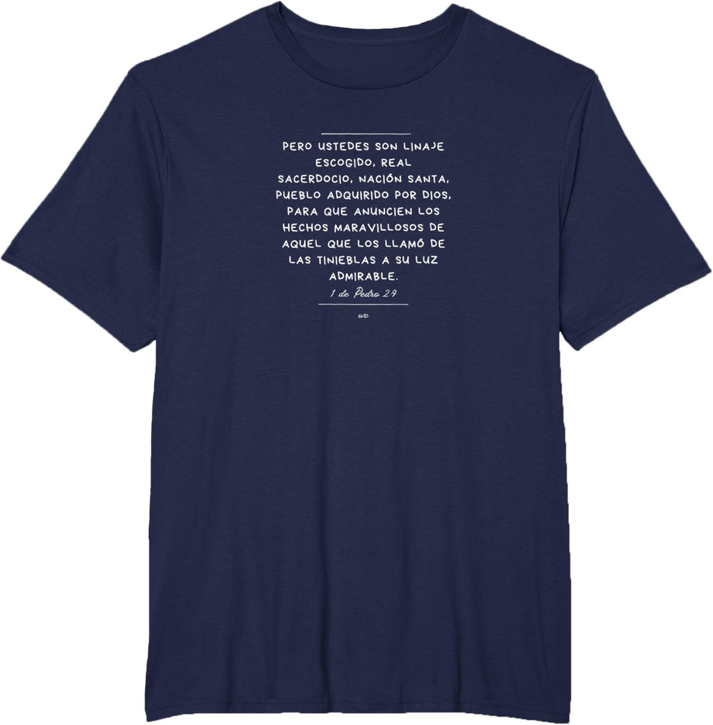 Camiseta Ustedes son Linaje escogido