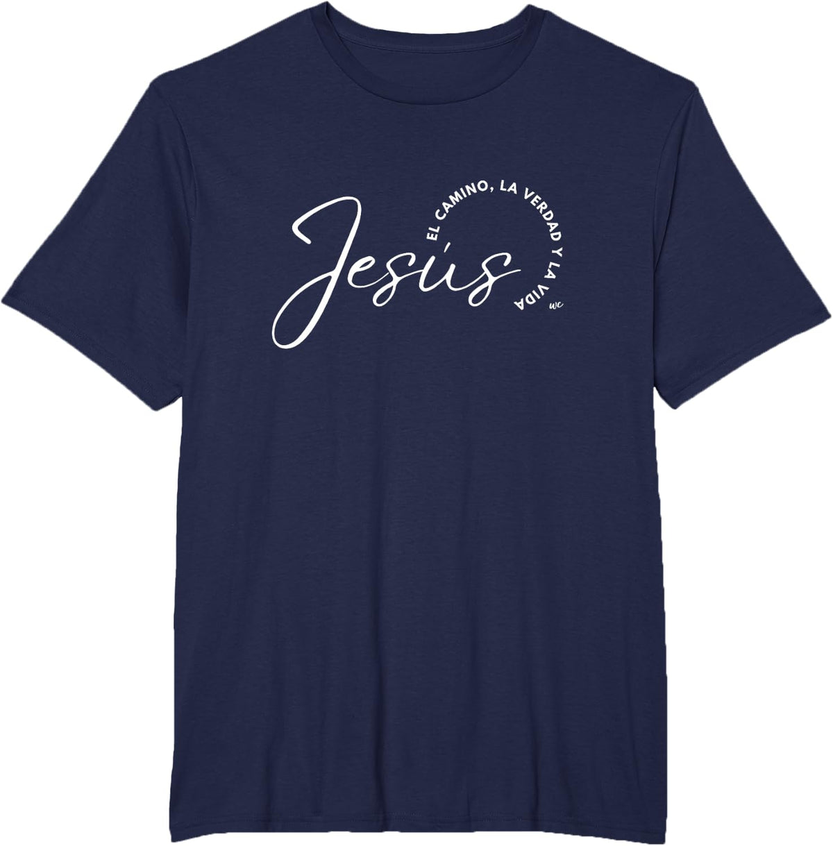 Camiseta Jesus el camino, la verdad y la vida