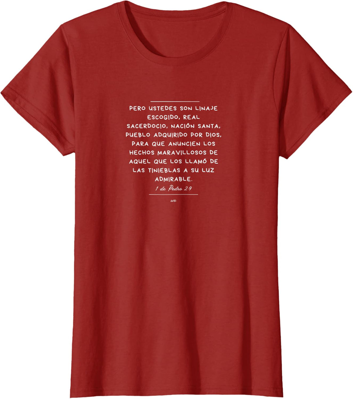 Camiseta Ustedes son Linaje escogido