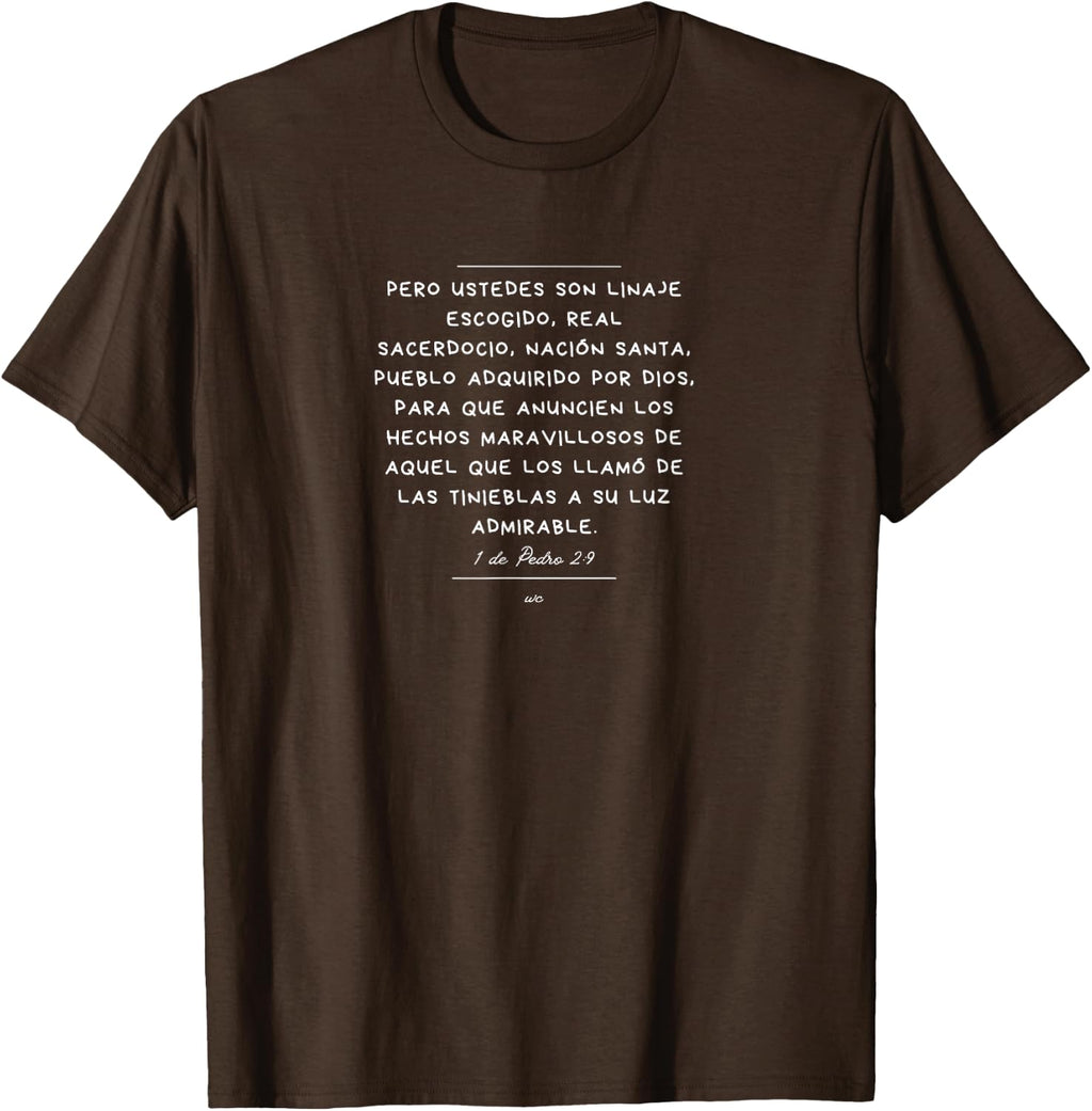 Camiseta Ustedes son Linaje escogido