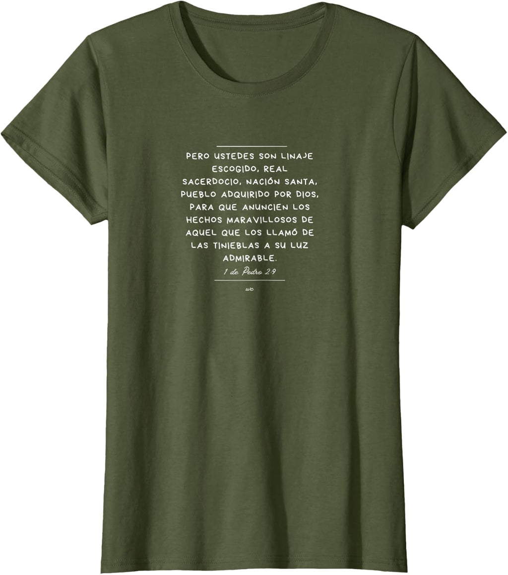 Camiseta Ustedes son Linaje escogido
