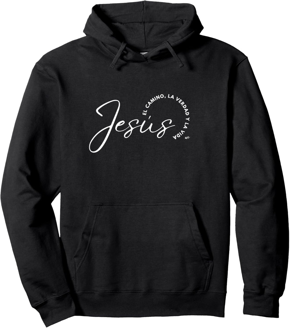 Jesus el camino, la verdad y la vida Sudadera con capucha