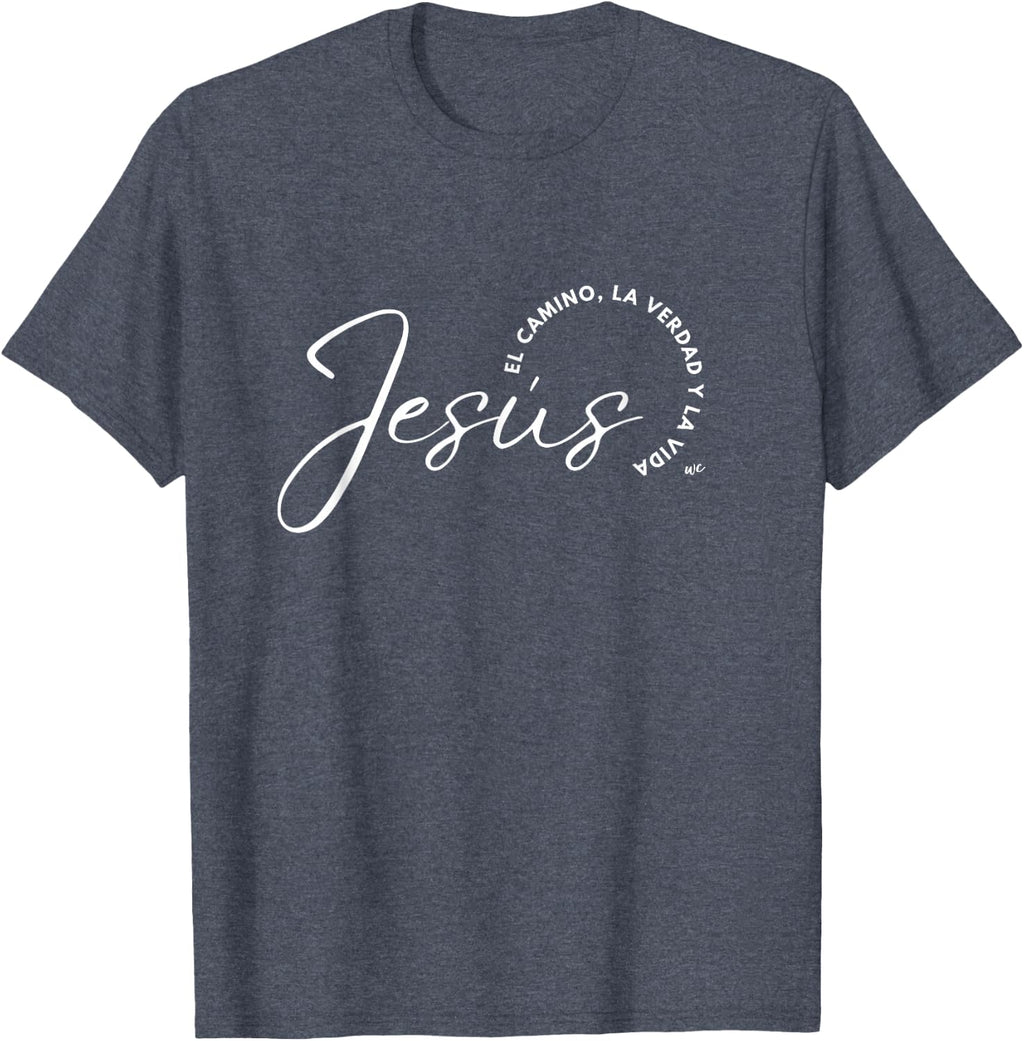 Camiseta Jesus el camino, la verdad y la vida