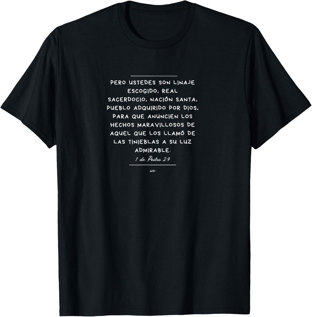 Camiseta Ustedes son Linaje escogido