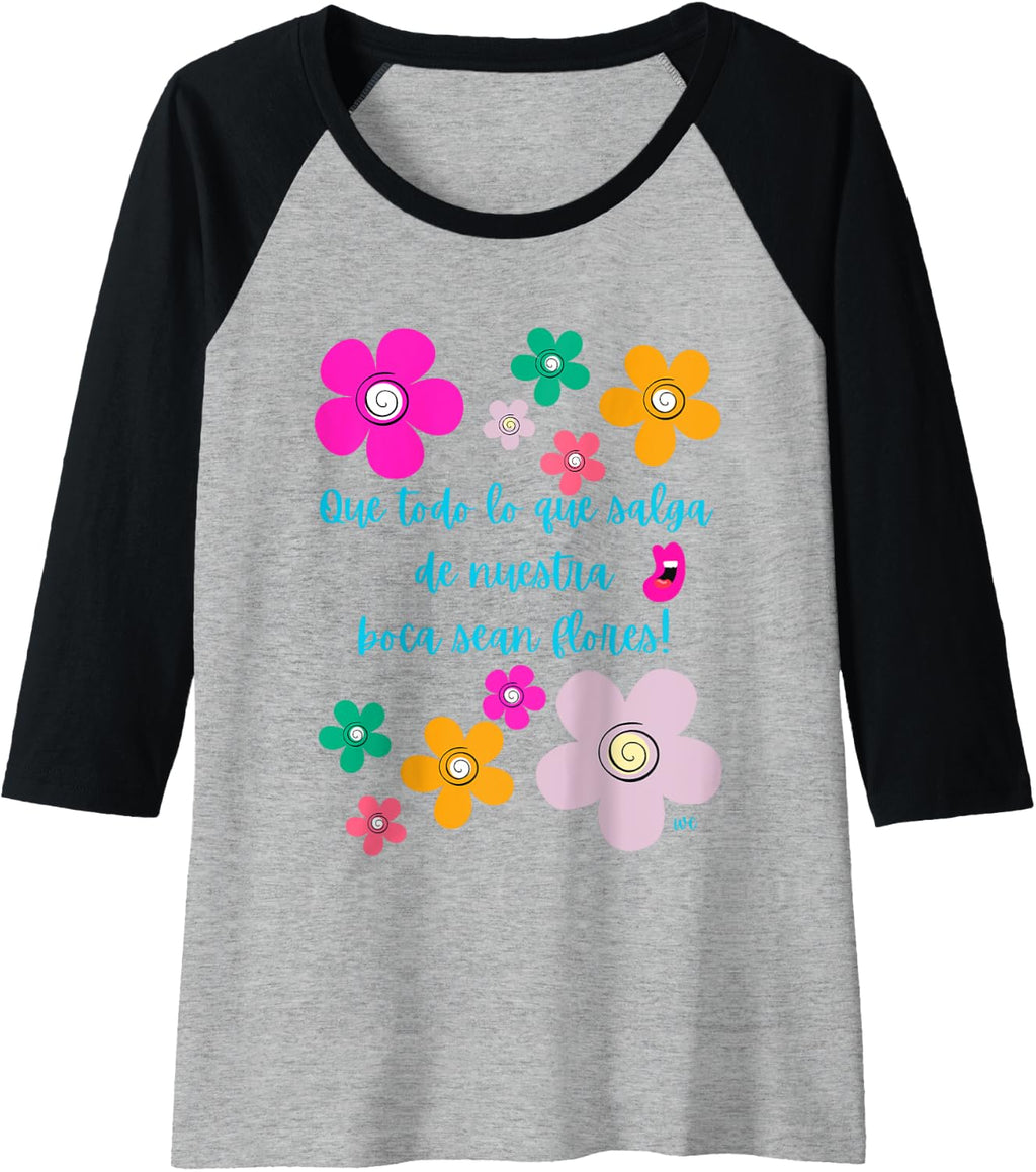 Que todo lo que salga de nuestra boca sean flores Raglan Baseball Tee, Negro -