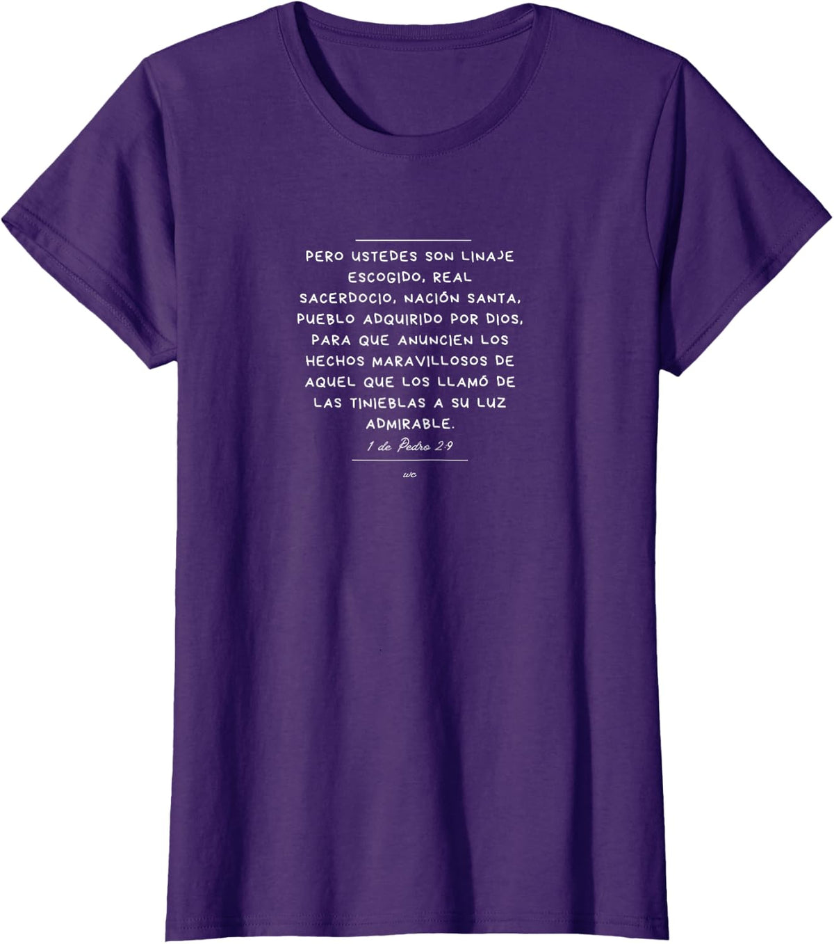 Camiseta Ustedes son Linaje escogido