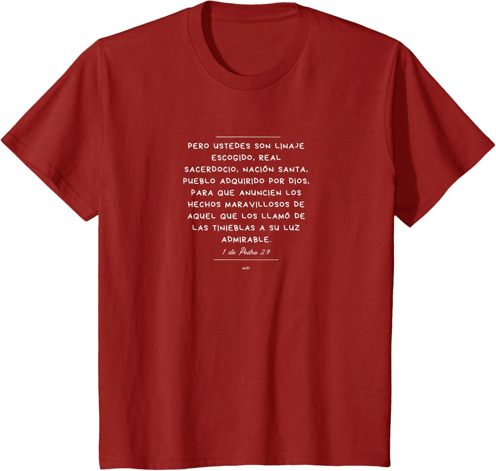 Camiseta Ustedes son Linaje escogido