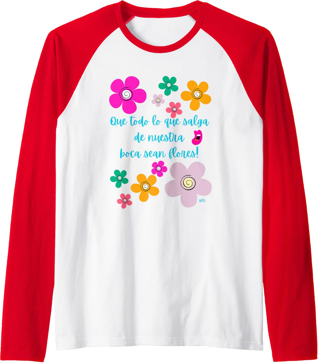 Que todo lo que salga de nuestra boca sean flores Raglan Baseball Tee, Negro -