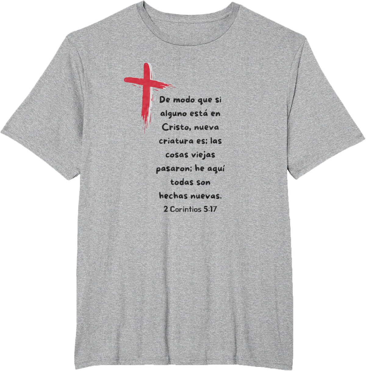 De modo que si alguno esta en Cristo nueva Criatura es.