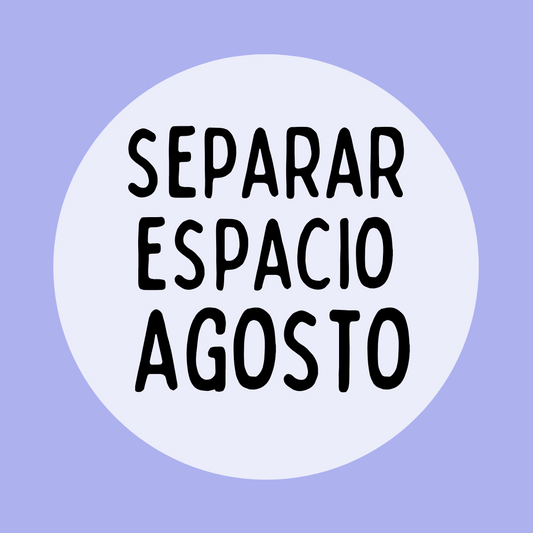 DEPOSITO SEPARAR ESPACIO PARA AGOSTO
