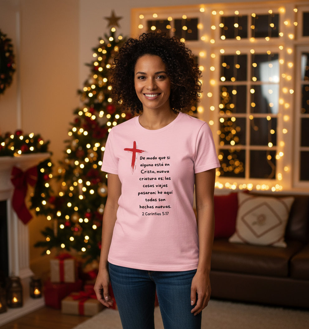 De modo que si alguno esta en Cristo nueva Criatura es. T-Shirt