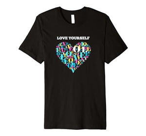 Love yourself Premium T-Shirt